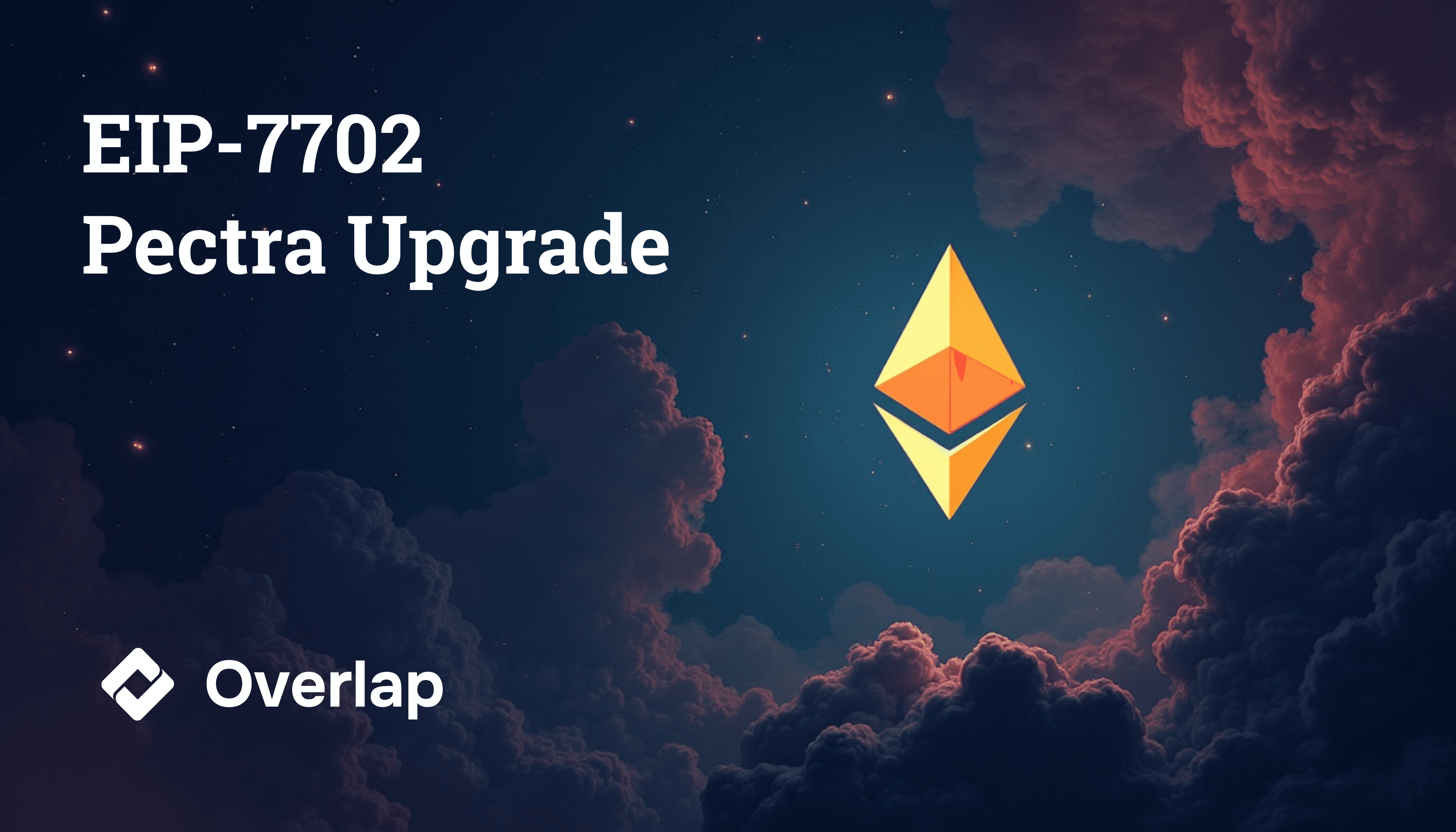 What is EIP-7702? A Simple Guide to Ethereum’s Pectra Upgrade